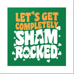 Let's Get Shamrocked Posters and Art